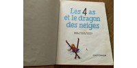 Les 4 as - 07 - Et le dragon des neiges De Francois Craenhals|Georges Chaulet